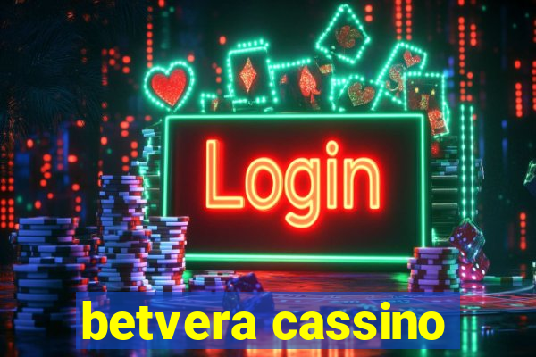 betvera cassino